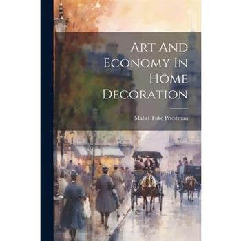 Art And Economy In Home Decoration