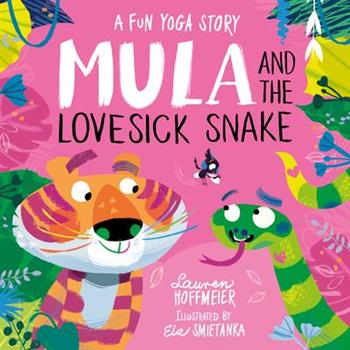 Mula and the Lovesick Snake (Hardback)