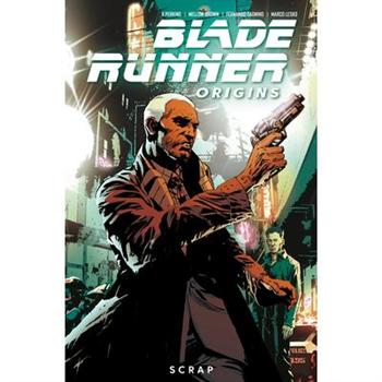 Blade Runner: Origins Vol. 2: Scrap (Graphic Novel)