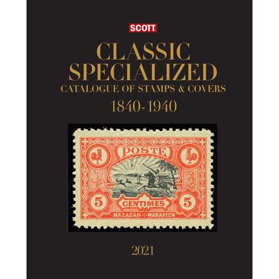2021 Scott Classic Specialized Catalogue of Stamps & Covers 1840-19402021 Scott Classic Sp