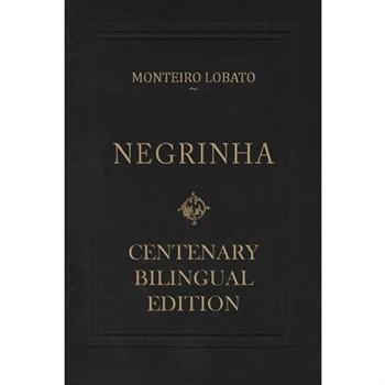 Negrinha - Centenary Bilingual Edition