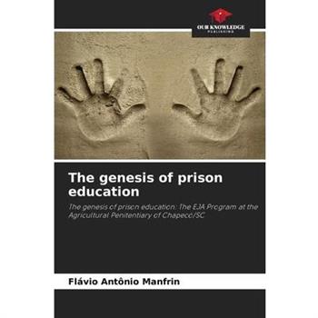The genesis of prison education