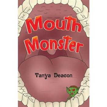 Mouth Monster