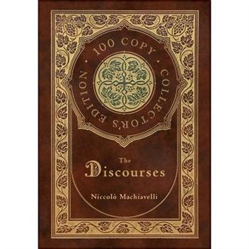The Discourses (100 Copy Collector’s Edition)