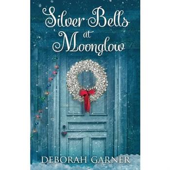 Silver Bells at Moonglow
