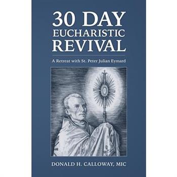 30-Day Eucharistic Revival