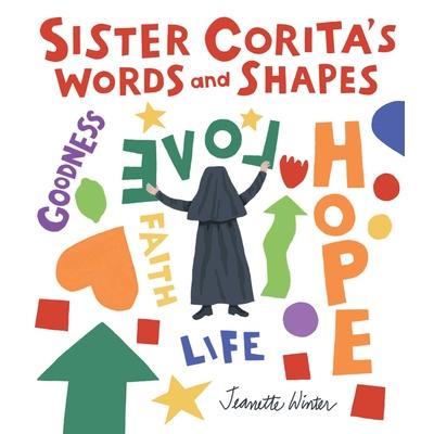 Sister Corita’s Words and Shapes