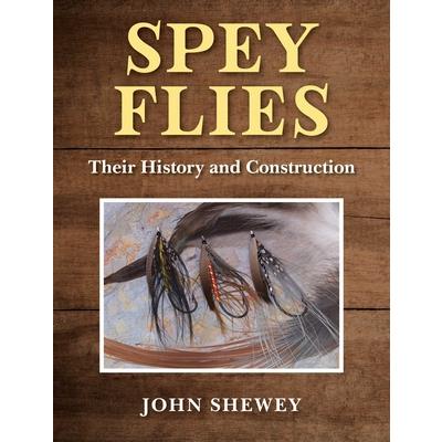 Spey Flies, Their History and Construction | 拾書所