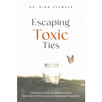 Escaping Toxic Ties