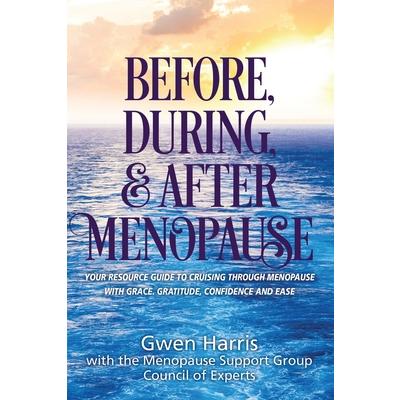 Before, During, and After Menopause