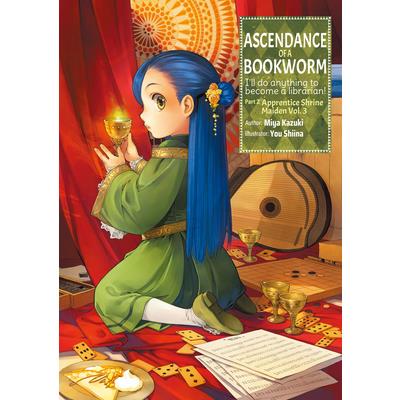 Ascendance of a Bookworm: Part 2 Volume 3