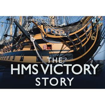 The Hms Victory Story
