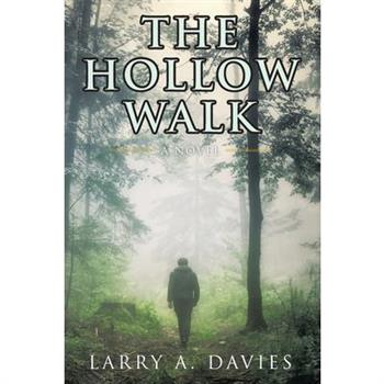 The Hollow Walk