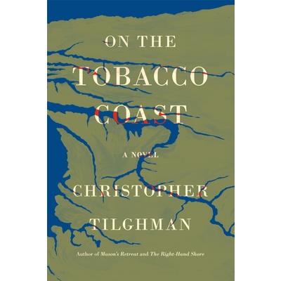 On the Tobacco Coast