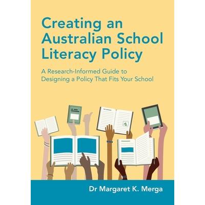 Creating an Australian School Literacy Policy | 拾書所