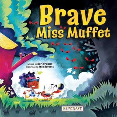 Brave Miss Muffet