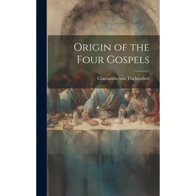 Origin of the Four Gospels | 拾書所