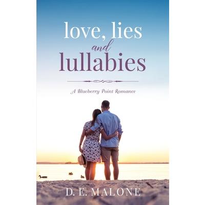 Love, Lies and Lullabies