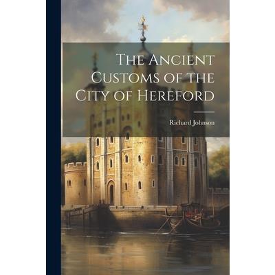 The Ancient Customs of the City of Hereford | 拾書所