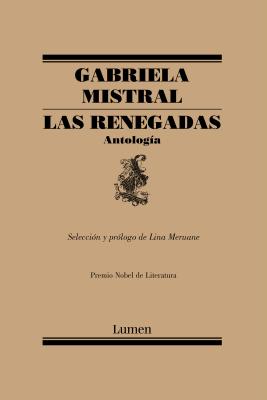 Las renegadas/ The Renegades