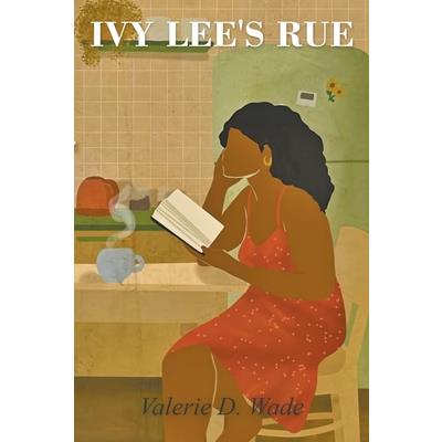 Ivy Lee’s Rue