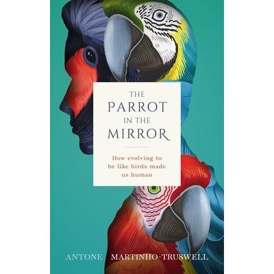 The Parrot in the Mirror