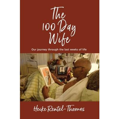 The 100 Day Wife