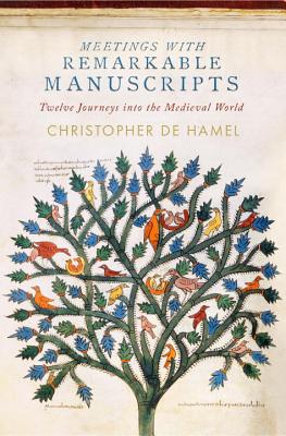 Meetings With Remarkable Manuscripts