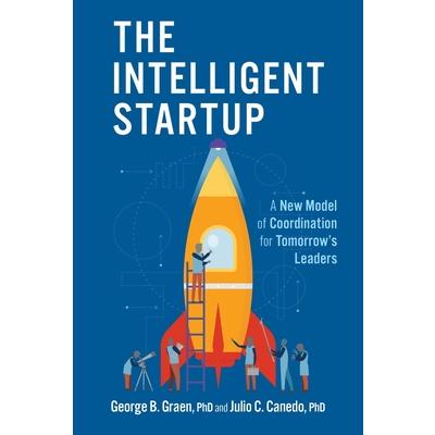 The Intelligent Startup