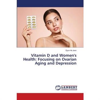 Vitamin D and Women’s Health