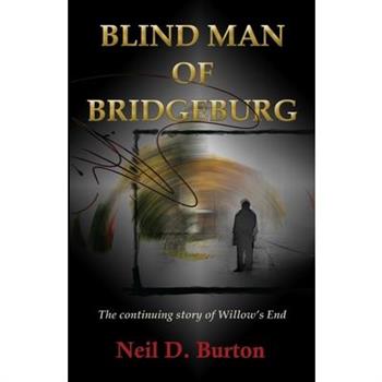 Blind Man Of Bridgeburg