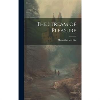 The Stream of Pleasure