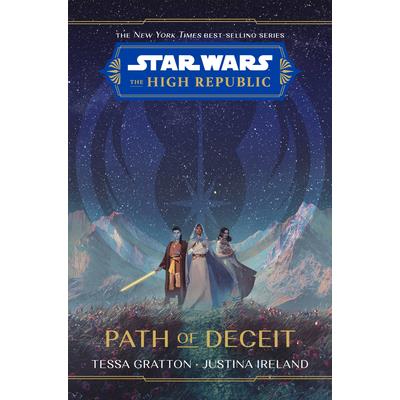 Star Wars: The High Republic Path of Deceit | 拾書所