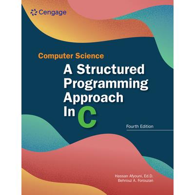 Computer Science: A Structured Programming Approach in C | 拾書所