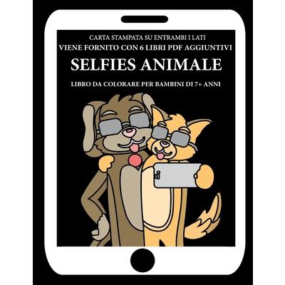 Libro da colorare per bambini di 7+ anni(Selfies animale)