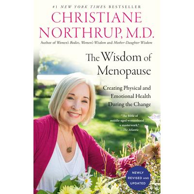 The Wisdom of Menopause (3rd Edition)