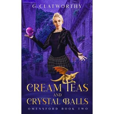 Cream Teas & Crystal Balls