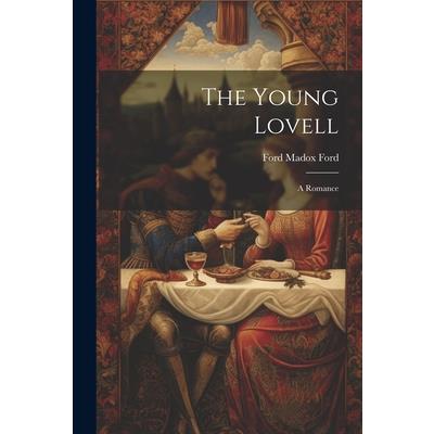 The Young Lovell; a Romance | 拾書所