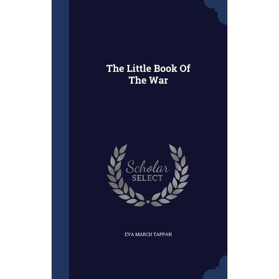 The Little Book Of The War