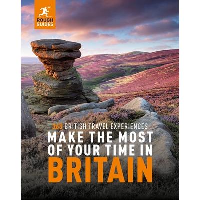 Make the Most of Your Time in Britain