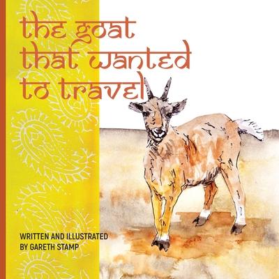 The Goat That Wanted to Travel