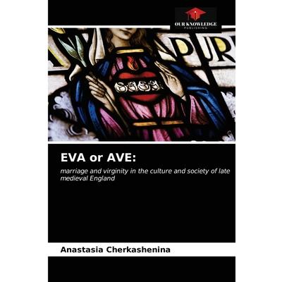 EVA or AVE