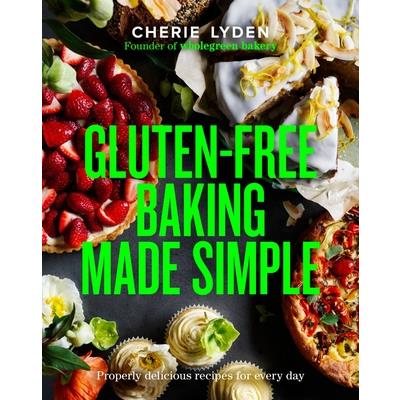 Gluten-Free Baking Made Simple
