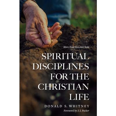 Spiritual Disciplines for the Christian Life