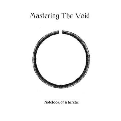 Mastering The Void