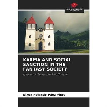 Karma and Social Sanction in the Fantasy Society