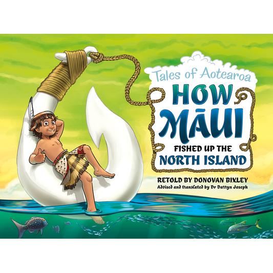 How Maui Fished Up the North Island | 拾書所