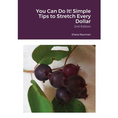 You Can Do It! Simple Tips to Stretch Every Dollar | 拾書所