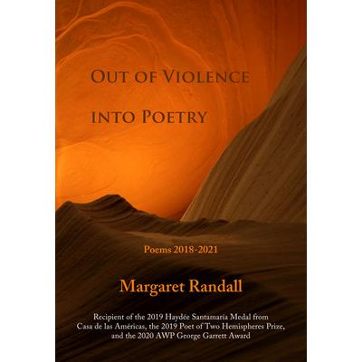 Out of Violence Into Poetry