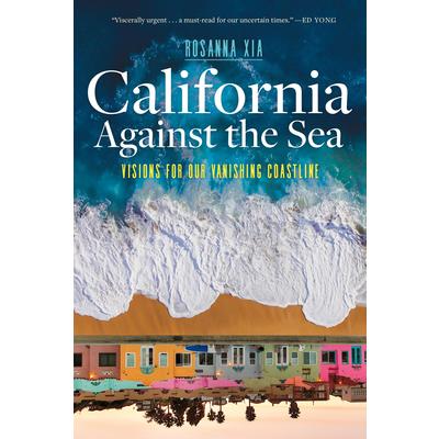 California Against the Sea